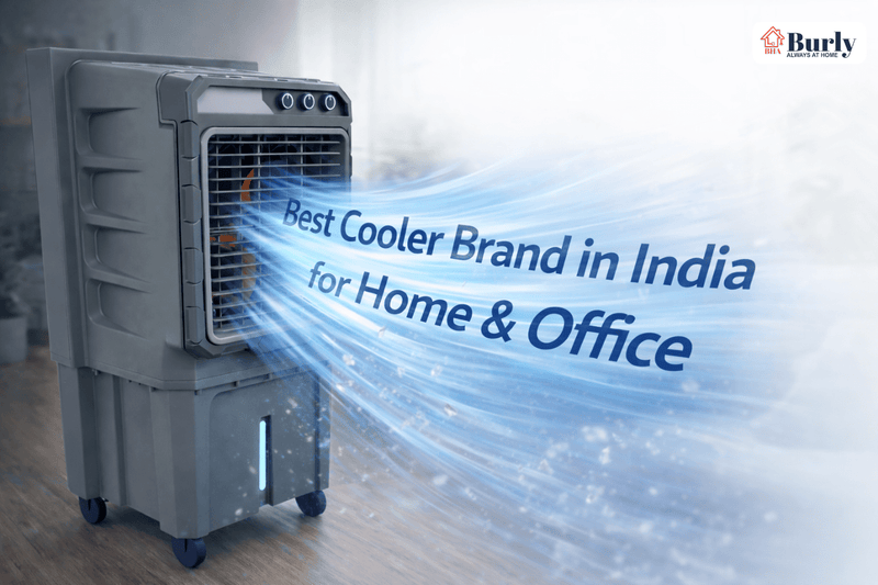 Best Cooler Brand in India for Home & Office - Burly Home Appliances