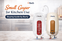 Small Geyser for Kitchen Use – Buying Guide by Burly - Burly Home Appliances
