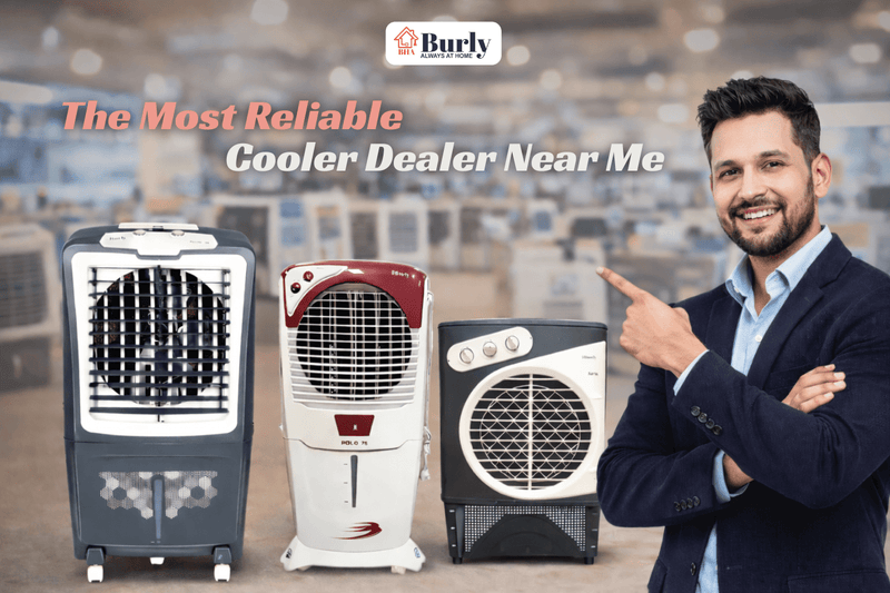 The Most Reliable Cooler Dealer Near Me - Burly Home Appliances