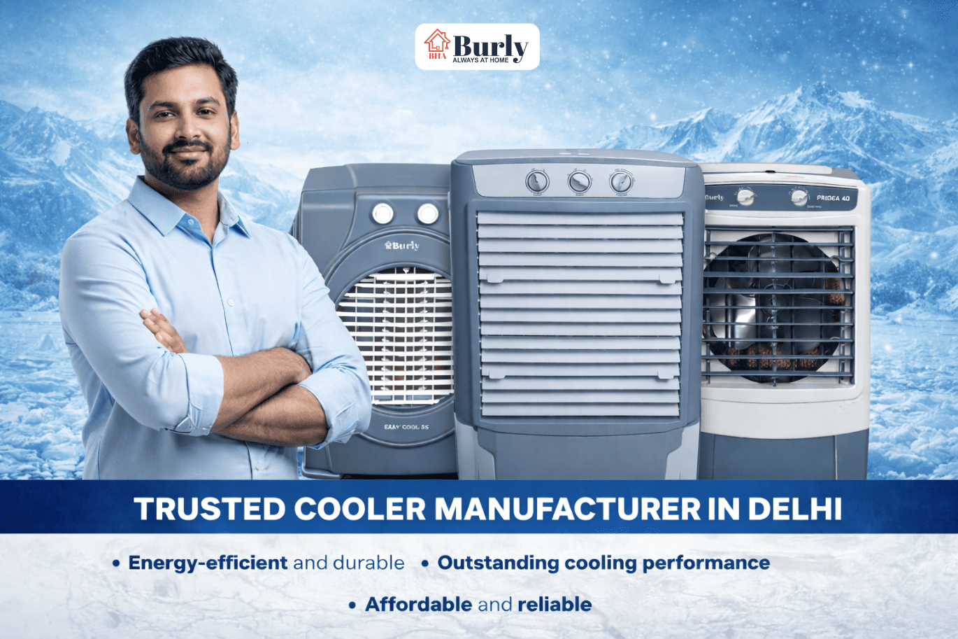 Trusted Cooler Manufacturer in Delhi - Burly - Burly Home Appliances